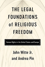Buy The Legal Foundations Of Religious Freedom