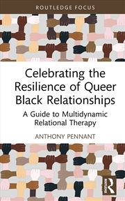 Buy Celebrating The Resilience Of Queer Black Relationships