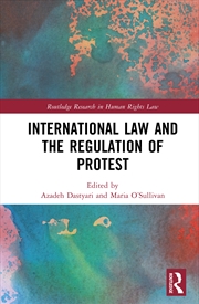 Buy International Law And The Regulation Of Protest