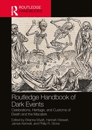 Buy Routledge Handbook Of Dark Events