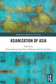 Buy Asianization Of Asia