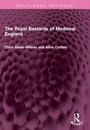 Buy The Royal Bastards Of Medieval England