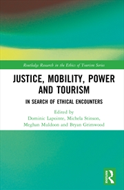Buy Justice, Power, And Mobility In Tourism