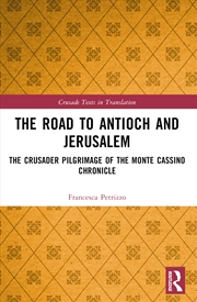 Buy The Road To Antioch And Jerusalem