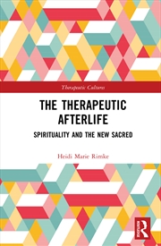 Buy The Therapeutic Afterlife