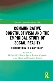 Buy Communicative Constructivism And The Empirical Study Of Social Reality