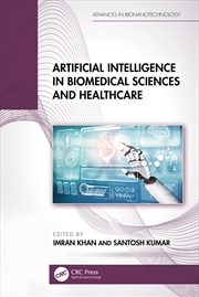 Buy Artificial Intelligence In Biomedical Sciences And Healthcare