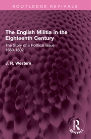 Buy The English Militia In The Eighteenth Century