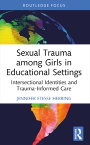 Buy Sexual Trauma Among Girls In Educational Settings