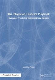 Buy The Physician Leader's Playbook