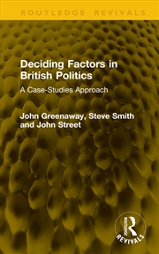 Buy Deciding Factors In British Politics