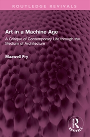 Buy Art In A Machine Age