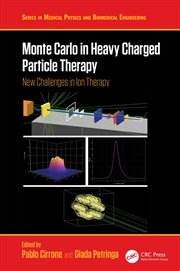 Buy Monte Carlo In Heavy Charged Particle Therapy