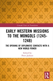 Buy Early Western Missions To The Mongols (1245-1248)