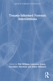 Buy Trauma-Informed Forensic Interventions