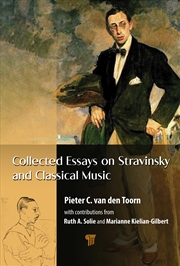 Buy Collected Essays On Stravinsky And Classical Music
