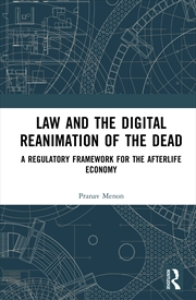 Buy Law And The Digital Reanimation Of The Dead
