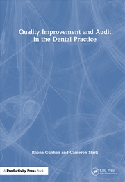 Buy Quality Improvement And Audit In The Dental Practice