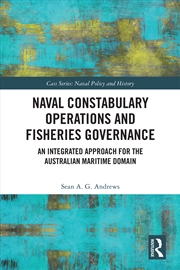 Buy Naval Constabulary Operations And Fisheries Governance
