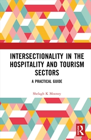 Buy Intersectionality In The Hospitality And Tourism Sectors