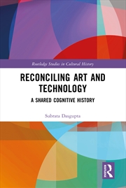 Buy Reconciling Art And Technology