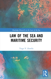 Buy Law Of The Sea And Maritime Security