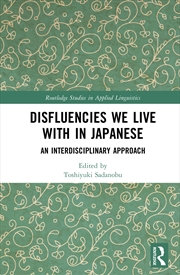 Buy Disfluencies We Live With In Japanese