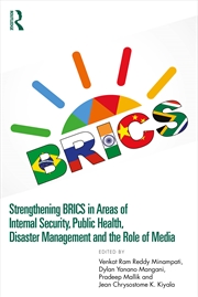 Buy Strengthening Brics In Areas Of Internal Security, Public Health, Disaster Management And The Role O