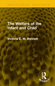 Buy The Welfare Of The Infant And Child