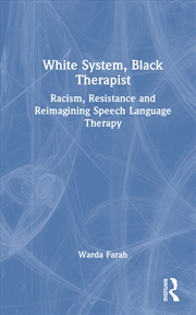Buy White System, Black Therapist
