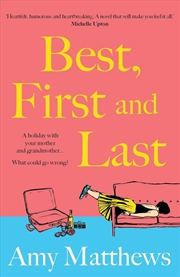 Buy Best, First And Last