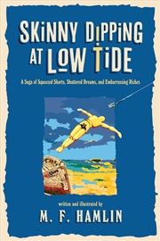 Buy Skinny Dipping At Low Tide