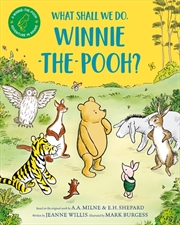 Buy What Shall We Do, Winnie-The-Pooh?