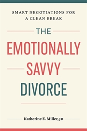 Buy The Emotionally Savvy Divorce