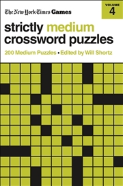 Buy New York Times Games Strictly Medium Crossword Puzzles Volume 4