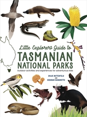 Buy Little Explorer S Guide To Tasmanian National Parks
