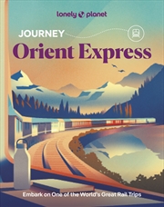 Buy Lonely Planet Journey Orient Express