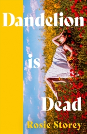Buy Dandelion Is Dead