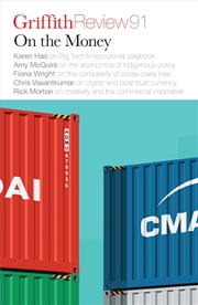 Buy Griffith Review 91: On The Money