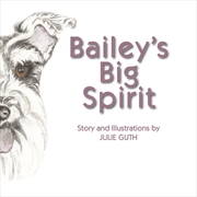 Buy Bailey's Big Spirit