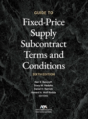 Buy Guide To Fixed-Priced Supply Subcontract Terms And Conditions, Sixth Edition