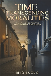 Buy Time Transcending Moralities