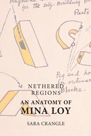 Buy Nethered Regions An Anatomy Of Mina Loy
