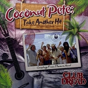 Buy Coconut Pete - Take Another Hit