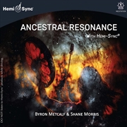 Buy Ancestral Resonance With Hemi-Sync