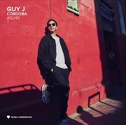 Buy Global Underground #48 - Guy J - Cordoba