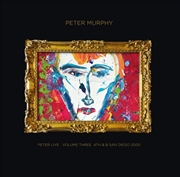 Buy Peter Live Volume Three - 4th & B San Diego 2000