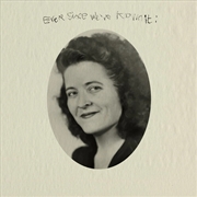 Buy Ever Since We'Ve Known It