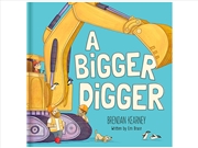 Buy A Bigger Digger