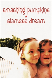 Buy Smashing Pumpkins - Siamese Dream - Reg Poster